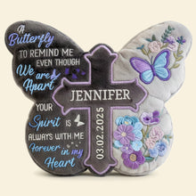 Load image into Gallery viewer, A Butterfly to Remind Me - Heaven Butterfly Shaped Pillow, Personalized Keepsake for Remembering Loved Ones Pillow PopCulturePrints