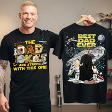 Load image into Gallery viewer, Best Dad Ever Shirt - Custom Gift for Dads, Grandpas, and Dads-to-Be Shirts PopCulturePrints