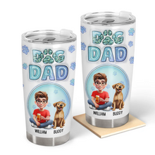 Load image into Gallery viewer, “The Best Dog Dads Deserve the Cutest Gifts” - Personalized Tumbler for Dog Dad Tumbler PopCulturePrints