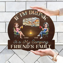 Load image into Gallery viewer, Camping We're Drunks - Personalized Custom Shaped Wood Sign Wood Shaped Sign PopCulturePrints