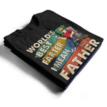 Load image into Gallery viewer, World's Best Farter I Mean Father Funny Personalized T-Shirt - Perfect Gift for Dads, Husbands, and New Fathers T-shirt PopCulturePrints