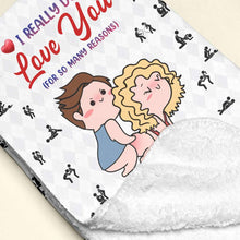 Load image into Gallery viewer, Personalized Couple Blanket - I Really Do Love You Blanket PopCulturePrints