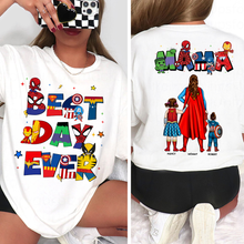 Load image into Gallery viewer, "Best Day Ever!" - Personalized Mom Shirt - Gift for Mom, Grandma & Superheroes Fan Shirts PopCulturePrints