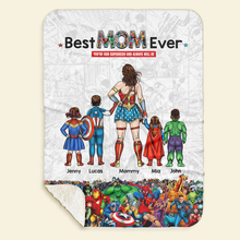 Load image into Gallery viewer, Best MOM Ever Blanket - Personalized Gift for Mom, Grandma, or Any Superhero Blanket PopCulturePrints