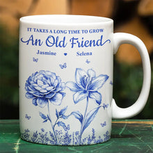 Load image into Gallery viewer, “It Takes a Long Time to Grow An Old Friend” - Personalized Birth Flower Mug Mug PopCulturePrints