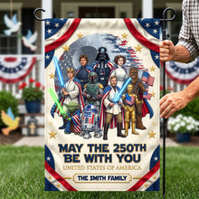 Load image into Gallery viewer, “May the 250th Be With You” - Personalized Garden Flag for Family Celebrations