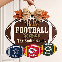 Load image into Gallery viewer, “Hello Football Season” - Personalized Family Welcome Sign - Custom Gift for Sports Lovers