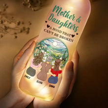 Load image into Gallery viewer, Mother & Daughters - A Bond That Can't Be Broken - Personalized Bottle Light Gift for Mom, Grandma, and Daughters Bottle Light PopCulturePrints