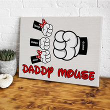 Load image into Gallery viewer, Custom Daddy Mouse Poster - Personalized Gifts for Dad Poster & Canvas PopCulturePrints