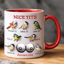 Load image into Gallery viewer, “Nice Tits” - Funny Birds Coffee Accent Mug - Personalized Gift For Her Coffee Mug PopCulturePrints