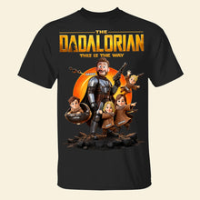 Load image into Gallery viewer, “This Is The Way” – Dad Of The Galaxy Adventure Shirt - Personalized Gift for Dad, Grandpa & Family Shirts PopCulturePrints