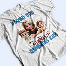 Load image into Gallery viewer, Proud Father of a Few Dumb Kids - Personalized T-Shirt T-shirt PopCulturePrints