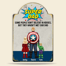 Load image into Gallery viewer, Super Dad Personalized Metal Sign with Kids Metal Signs PopCulturePrints