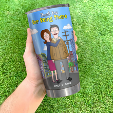 Load image into Gallery viewer, Thank You For Being There - Personalized Tumbler for Couples Tumbler Cup PopCulturePrints