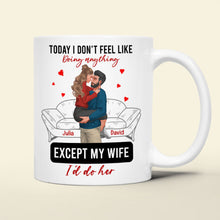 Load image into Gallery viewer, Personalized Couple Mug - 'Today I Don't Feel Like Doing Anything' Coffee Mug PopCulturePrints