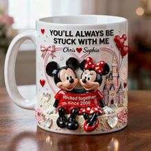 Load image into Gallery viewer, You'll Always Be Stuck With Me - Cute Couple Coffee Mug - Personalized Gift for Couples Coffee Mug PopCulturePrints
