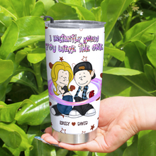 Load image into Gallery viewer, Personalized Couple Tumbler - I Instantly Knew You Were The One Tumbler Cup PopCulturePrints