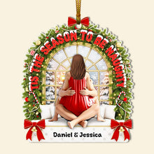 Load image into Gallery viewer, 'Tis The Season To Be Naughty - Personalized Christmas Ornament for Couples Ornament PopCulturePrints