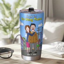 Load image into Gallery viewer, Thank You For Being There - Personalized Tumbler for Couples Tumbler Cup PopCulturePrints