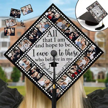 Load image into Gallery viewer, All That I Am And Hope To Be - Personalized Graduation Cap Topper | Custom Gift for Graduates Graduation Cap Topper PopCulturePrints
