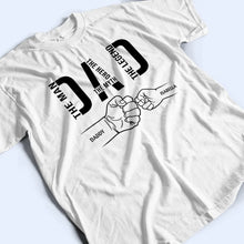 Load image into Gallery viewer, Papa: The Man, The Myth, The Legend, The Hero - Personalized T-Shirt for Dad T-shirt PopCulturePrints