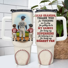 Load image into Gallery viewer, Dear Baseball Dad, Thank You for Teaching Me - Personalized 40oz Tumbler with Straw for Dads and Grandpas Tumbler PopCulturePrints