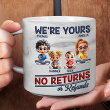 Load image into Gallery viewer, We're Yours, No Returns Or Refunds - Personalized Marble Mug for Parents and Grandparents Marble Mug PopCulturePrints