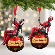 Load image into Gallery viewer, "I came in like a Christmas ball" - Funny Wrecking Ball Ornament - Personalized Gift for Everyone Ornament PopCulturePrints