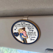 Load image into Gallery viewer, In Case I Don't Say It Enough - Personalized Couples Car Visor Clip Car Visor Clip PopCulturePrints