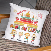 Load image into Gallery viewer, Personalized Happiest Nana On Earth Pillow - Custom Gift for Grandma Pillow PopCulturePrints