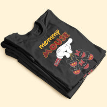 Load image into Gallery viewer, Mommy Mouse: A Heartfelt Tribute - Personalized Gifts for Mom & Grandma Shirts PopCulturePrints