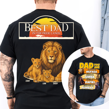 Load image into Gallery viewer, Best Dad in the Pride Lands - Personalized Lion Dad Shirt for Father’s Day Gifts Shirts PopCulturePrints