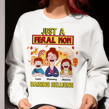 Load image into Gallery viewer, Just A Feral Mom - Personalized Gift for Moms Raising Hellions Shirts PopCulturePrints