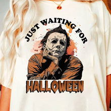 Load image into Gallery viewer, Waiting for Halloween Like T-Shirt Shirts PopCulturePrints