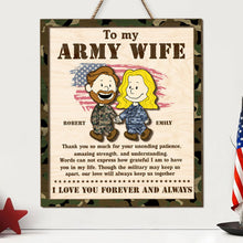 Load image into Gallery viewer, To My Army Wife - Personalized Wood Sign - Unique Gifts for Veterans & Military Couples Wood Sign PopCulturePrints