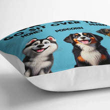 Load image into Gallery viewer, This Is Our Couch Go Sit Over There - Personalized Pillow for Pet Lovers Pillow PopCulturePrints