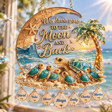 Load image into Gallery viewer, We Love You to the Moon and Back - Personalized Mother Turtle and Baby Suncatcher - A Heartfelt Gift for Mom, Grandma, and More Ornament PopCulturePrints