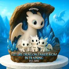 Load image into Gallery viewer, Mommy, Future Dragon Tamer - Personalized Acrylic Plaque - Gift for Mom and Grandma Shaped Plaques PopCulturePrints
