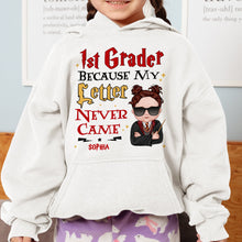 Load image into Gallery viewer, Custom 1st Grader Because My Letter Never Came T-Shirt Shirts PopCulturePrints