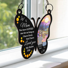 Load image into Gallery viewer, Mama, You have LOVED me for as long as I have lived - Personalized Window Hanging Suncatcher Ornament - Gift for Mom, Grandma & Loved Ones Suncatcher Ornament PopCulturePrints