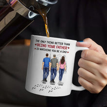 Load image into Gallery viewer, The Only Thing Better Than Being Your Father - Personalized Mug Mug PopCulturePrints