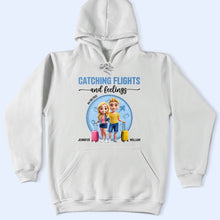 Load image into Gallery viewer, Catching Flights And Feelings - Personalized Travel Couple T-Shirt T-shirt PopCulturePrints