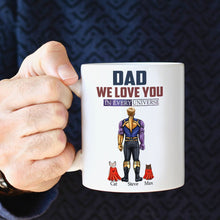 Load image into Gallery viewer, Dad, We Love You In Every Universe - Personalized Mug Coffee Mug PopCulturePrints