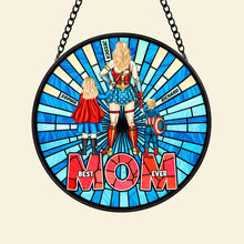 Load image into Gallery viewer, “Best Mom Ever” - Personalized Stained Glass Sunburst for Moms and Grandmas Ornament PopCulturePrints