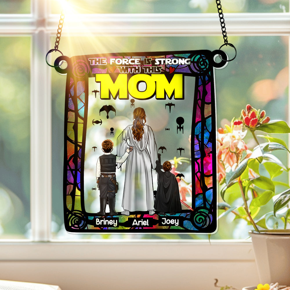 The Force Is Strong with This Mom - Personalized Suncatcher Ornament for the Super Mom Ornament PopCulturePrints