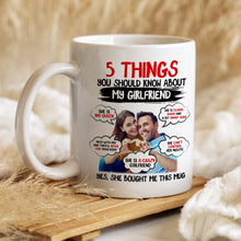 Load image into Gallery viewer, 5 Things You Should Know About My Girlfriend - Personalized Coffee Mug Coffee Mug PopCulturePrints