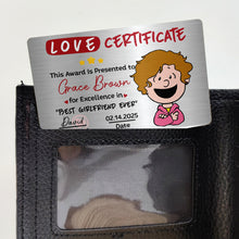 Load image into Gallery viewer, Personalized Love Certificate for Boyfriends - Best Boyfriend Ever Wallet Card PopCulturePrints