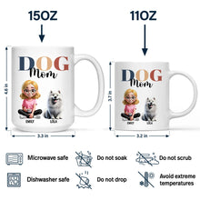 Load image into Gallery viewer, “Because Every Dog Mom Deserves the Best” - Personalized Dog Mom Mug - Gift for Dog Lovers, Moms, and Grandmas Mug PopCulturePrints