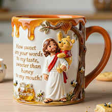 Load image into Gallery viewer, How Sweet Are Your Words - Personalized Sweeter Than Honey Accent Mug for Christians Coffee Mug PopCulturePrints