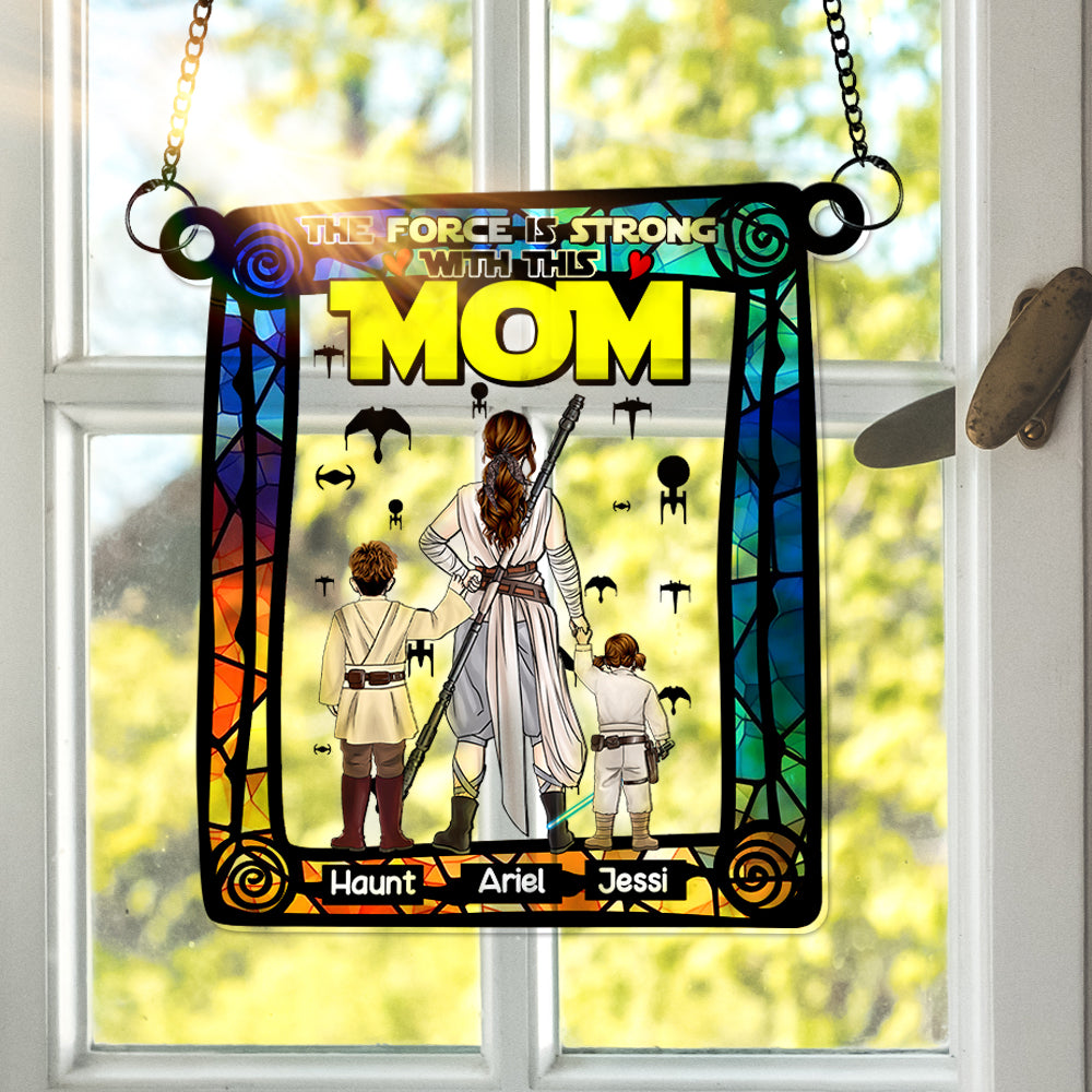 The Force Is Strong with This Mom - Personalized Suncatcher Ornament for the Super Mom Ornament PopCulturePrints